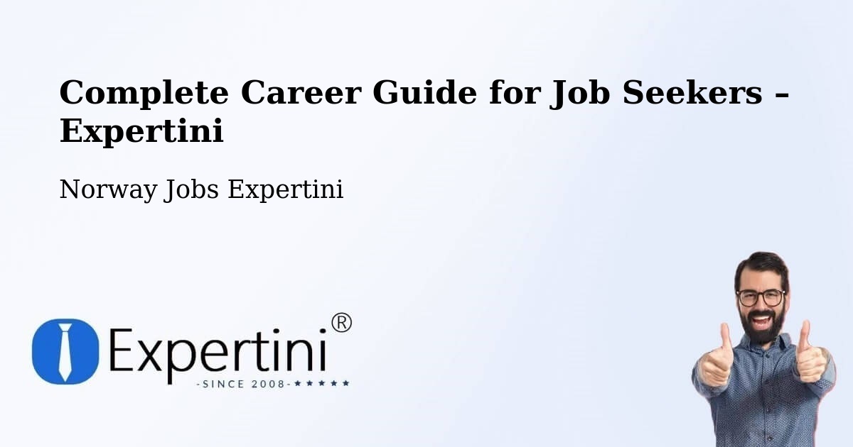 Career Guide for Job Seekers – Hol - Hol, Norway Jobs Expertini